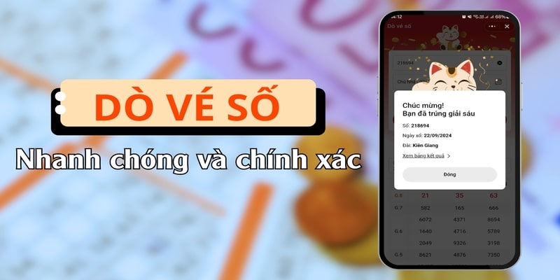 Chỉ Dẫn Cách Dò Vé Xổ Số Miền Bắc Cực Nhanh Chưa Đầy 5 Phút