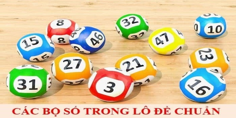 Bộ số lô đề hay về theo bóng lô đề