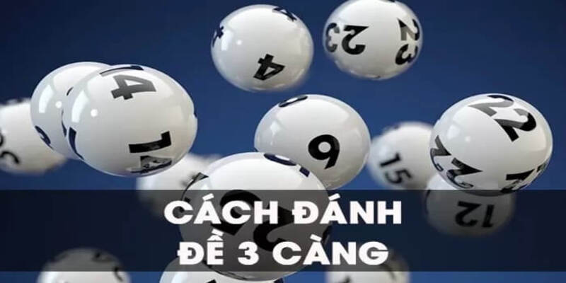 Cách chơi đề 3 càng dựa vào bóng của tổng