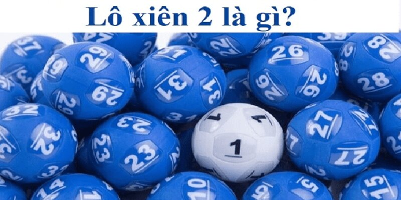 Một số kinh nghiệm đánh xiên 2 ăn bao nhiêu cho người mới tham gia