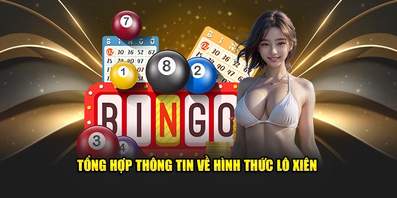 Tìm hiểu về lô xiên